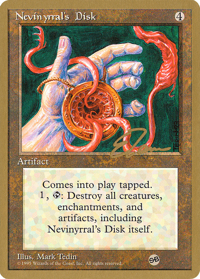 Nevinyrral's Disk (Eric Tam) (SB) [Pro Tour Collector Set]