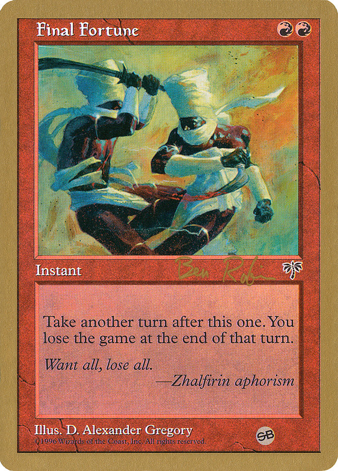 Final Fortune (Ben Rubin) (SB) [World Championship Decks 1998]